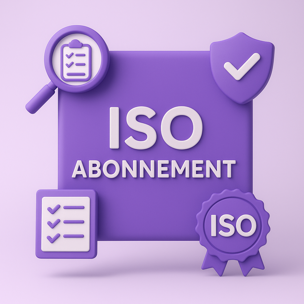 ABONNEMENT ISO : (Certification – maintien – surveillance)