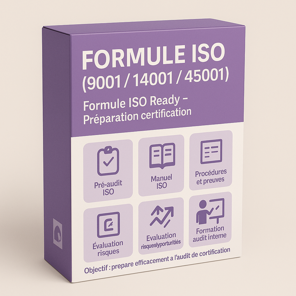 FORMULE ISO READY – Préparation Certification (9001 / 14001 / 45001) Anticipez l’audit, gagnez en sérénité.